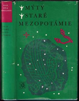 Blahoslav Hruška: Mýty staré Mezopotámie