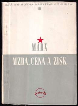 Karl Marx: Mzda, cena a zisk