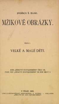 Jindřich Šimon Baar: Mžikové obrázky