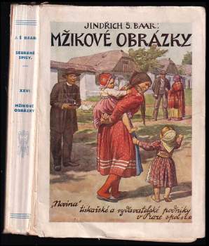 Jindřich Šimon Baar: Mžikové obrázky