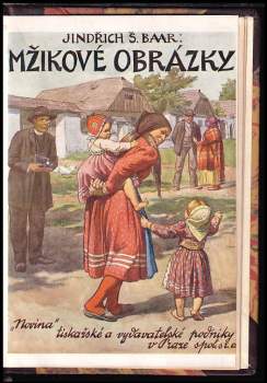 Jindřich Šimon Baar: Mžikové obrázky