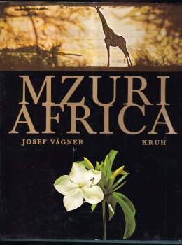 Mzuri Africa - Josef Vágner (1975, Kruh) - ID: 762316