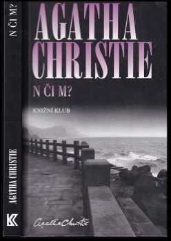 N či M? - Agatha Christie (2013, Knižní klub) - ID: 1736851