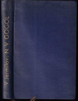 Vladimir Vladimirovič Jermilov: N. V. Gogol