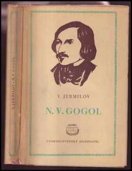 Vladimir Vladimirovič Jermilov: N V. Gogol.