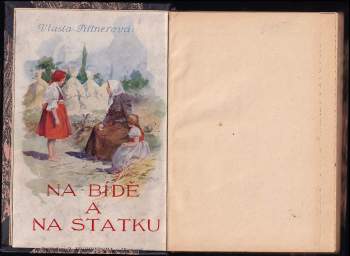 Vlasta Pittnerová: Na bídě a na statku