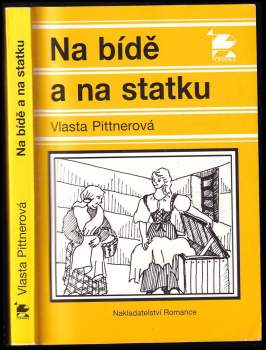Vlasta Pittnerová: Na bídě a na statku