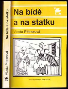 Na bídě a na statku