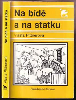 Na bídě a na statku