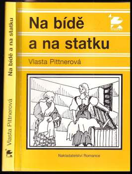 Na bídě a na statku