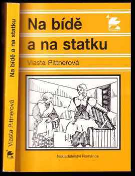 Na bídě a na statku