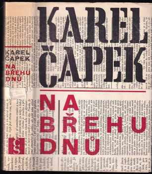 Na břehu dnů - Karel Čapek (1966, Československý spisovatel) - ID: 673964