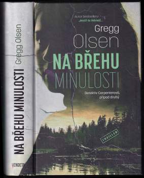 Gregg Olsen: Na břehu minulosti