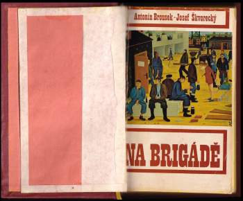 Josef Škvorecký: Na brigádě