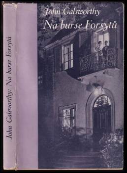 John Galsworthy: Na burse Forsytů
