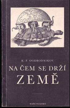 Na čem se drží země