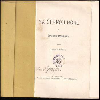 Josef Holeček: Na Černou Horu a Černá Hora koncem věku