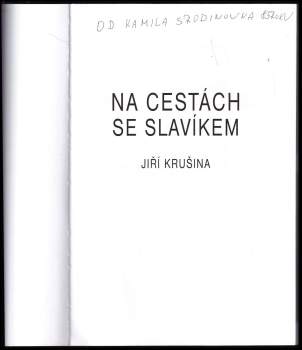 Jiří Krušina: Na cestách se slavíkem