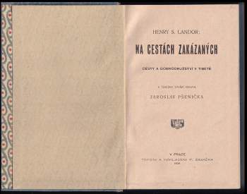 Arnold Henry Savage Landor: Na cestách zakázaných