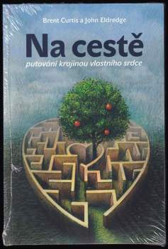 John Eldredge: Na cestě