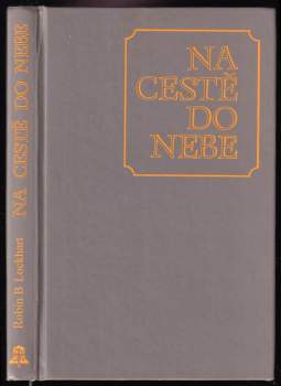 Robin Bruce Lockhart: Na cestě do nebe