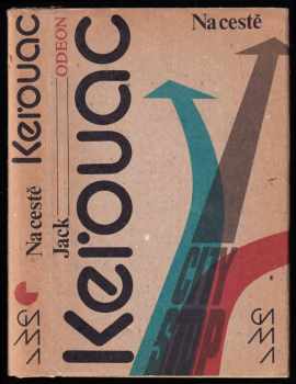 Na cestě - Jack Kerouac (1980, Odeon) - ID: 833384