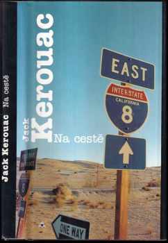 Jack Kerouac: Na cestě