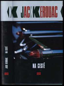 Jack Kerouac: Na cestě