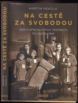 Na cestě za svobodou
