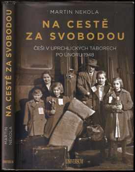 Na cestě za svobodou