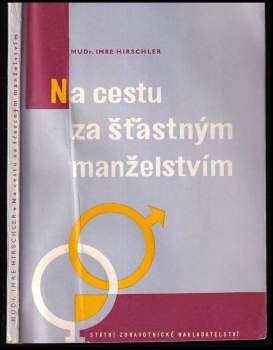 Na cestu za šťastným manželstvím