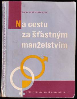 Na cestu za šťastným manželstvím