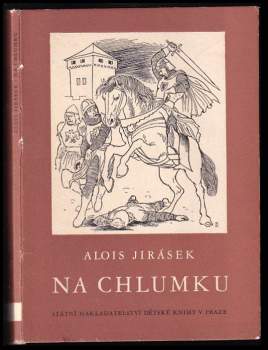 Alois Jirásek: Na Chlumku