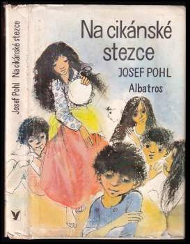 Na cikánské stezce