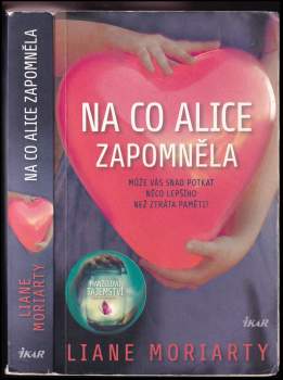 Na co Alice zapomněla
