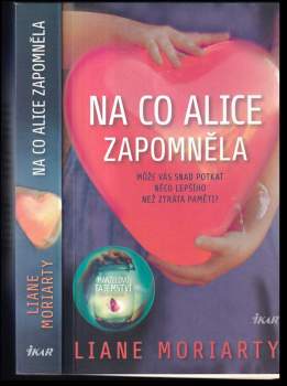 Na co Alice zapomněla
