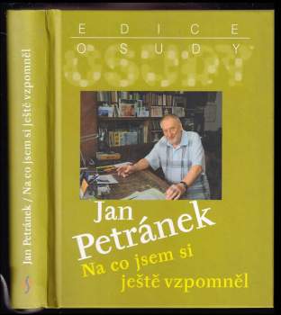 Jan Petránek: Na co jsem si ještě vzpomněl