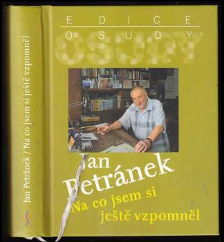 Jan Petránek: Na co jsem si ještě vzpomněl