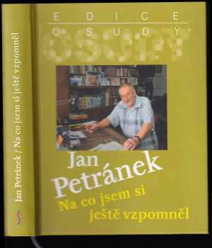 Jan Petránek: Na co jsem si ještě vzpomněl