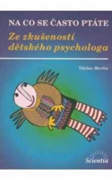 Ze zkušeností dětského psychologa