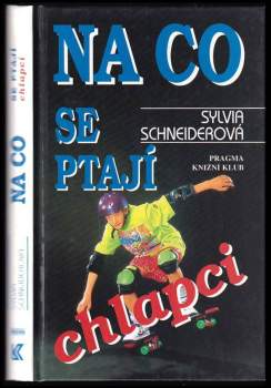 Na co se ptají chlapci