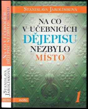 Na co v učebnicích dějepisu nezbylo místo 1 : 1