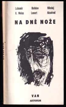 Na dně nože