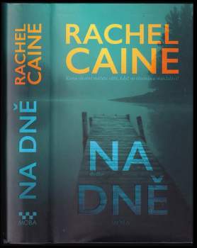 Rachel Caine: Na dně