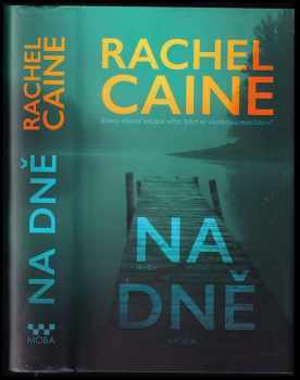 Rachel Caine: Na dně