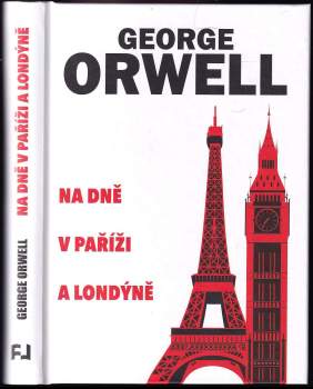 George Orwell: Na dně v Paříži a Londýně