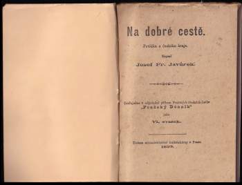 Josef František Javůrek: Na dobré cestě