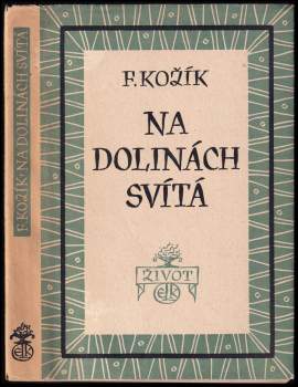 Na dolinách svítá