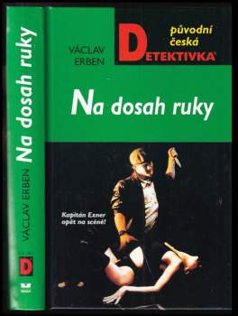 Václav Erben: Na dosah ruky