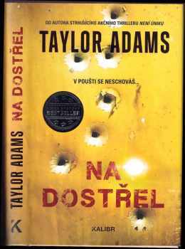 Taylor Adams: Na dostřel